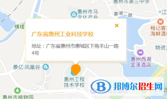 廣東惠州工業(yè)科技學校地址在哪里